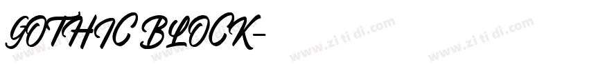 GOTHIC BLOCK字体转换 GOTHIC BLOCK字体转换